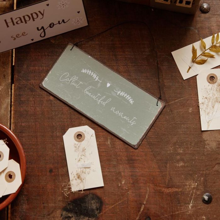 Ib Laursen metalskilt med teksten Collect Beautiful Moments med manillamærke