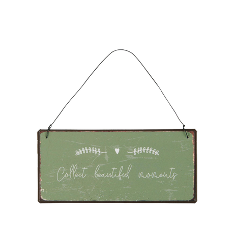 Ib Laursen metalskilt med teksten Collect Beautiful Moments